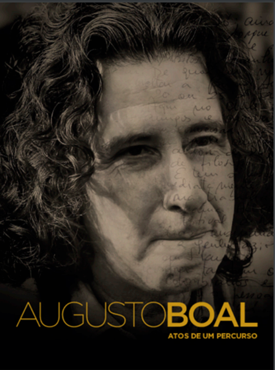 Augusto Boal: Atos de um Percurso