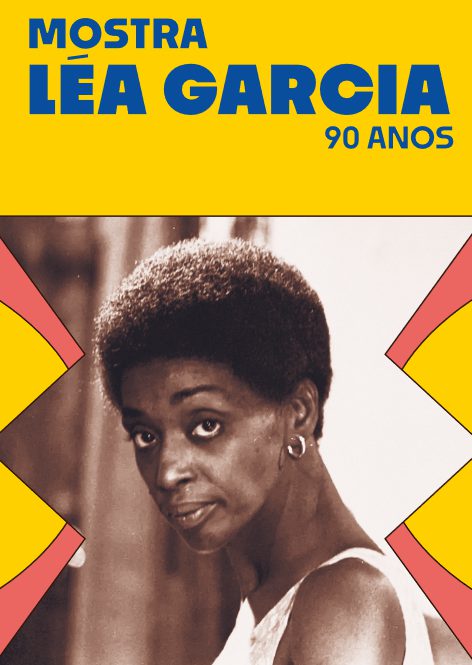 MOSTRA LÉA GARCIA – 90 ANOS
