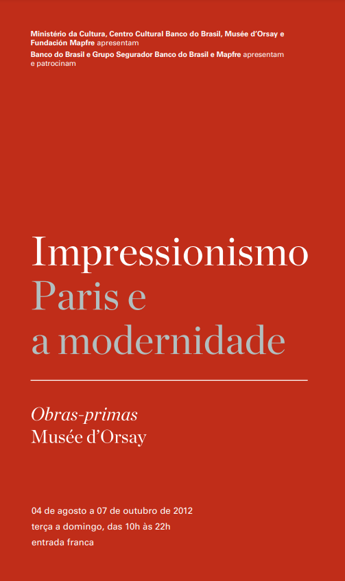 Impressionismo: Paris e a Modernidade – Obras-primas Museu D’Orsay