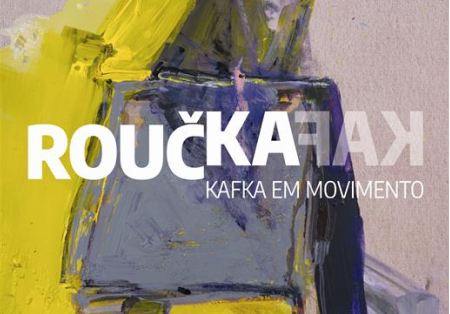 Roučka – Kafka em Movimento