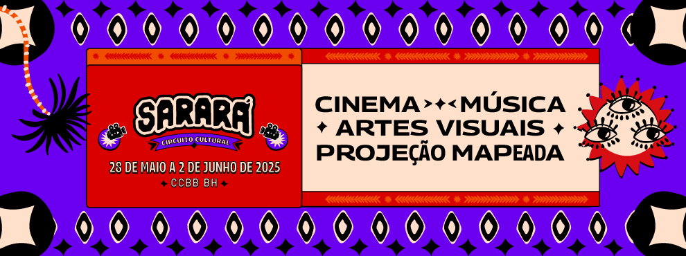 BANNER CCBBB_CIRCUITO_CULTURAL SARARÁ_990X370_BANNER CCBBB_CIRCUITO_CULTURAL SARARÁ_990X370_v3